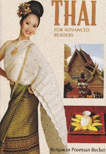 Imagen de archivo de Thai for Advanced Readers (English and Thai Edition) a la venta por Dream Books Co.