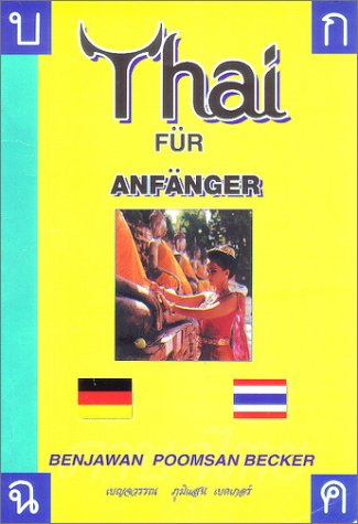 Imagen de archivo de Thai Fr Anfnger-Thai for Beginners a la venta por medimops