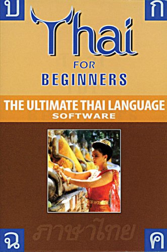 9781887521413: Thai for Beginners: For Windows 98, ME, 2000 and XP and Vista: The Ultimate Thai Language Software (Thai for Beginners: The Ultimate Thai Language Software)