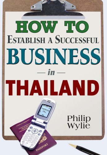 9781887521758: How to Establish a Successful Business in Thailand