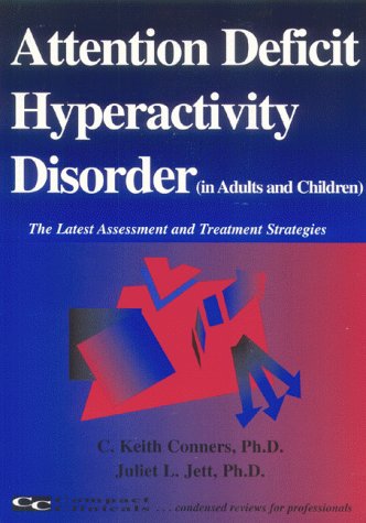 Beispielbild fr Attention Deficit Hyperactivity Disorder (The Latest Assessment and Treatment Strategies) zum Verkauf von Wonder Book