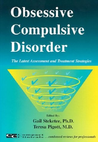 Stock image for Obsessive Compulsive Disorder (The Latest Assessment and Treatment Strategies) for sale by SecondSale