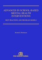Beispielbild fr Advances in School-Based Mental Health Interventions Best Practices and Program Models Volume 2 (Volume 2) zum Verkauf von SecondSale