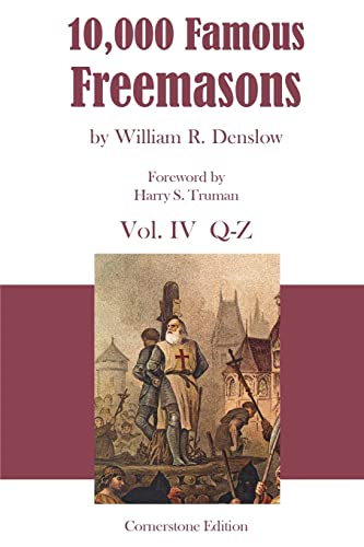 9781887560061: 10,000 Famous Freemasons: Vol. IV: Volume 4