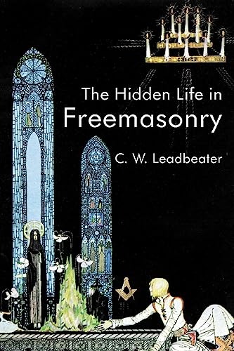 Beispielbild fr The Hidden Life In Freemasonry zum Verkauf von WorldofBooks