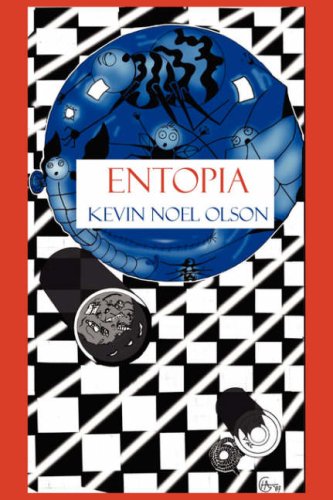 Entopia (9781887560832) by Olson, Kevin Noel