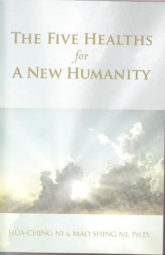 9781887575362: Five Healths for a New Humanity