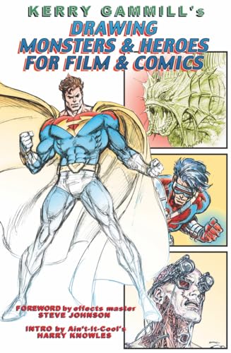 Beispielbild fr Drawing Monsters & Heroes for Film & Comics zum Verkauf von HPB-Ruby