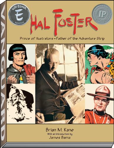 Beispielbild fr Hal Foster: Prince of Illustrators, Father of the Adventure Strip zum Verkauf von BooksRun