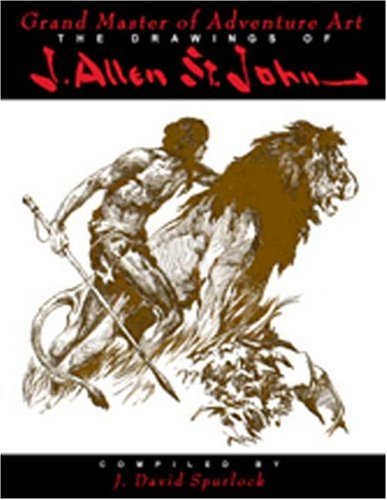 9781887591614: Grand Master of Adventure PB: The Drawings of J. Allen St John (Edge)