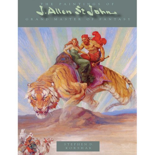 Paintings of J Allen St John: Grand Master of Fantasy (9781887591874) by Korshak, Stephen; Spurlock, J. David