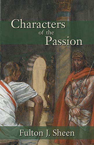 Beispielbild fr Characters of the Passion zum Verkauf von WorldofBooks