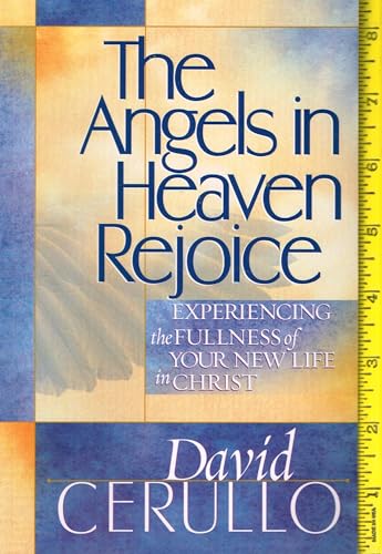 Stock image for The Angels in Heaven Rejoice for sale by ThriftBooks-Dallas