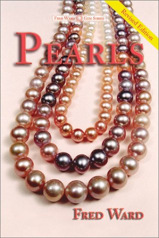 Imagen de archivo de Pearls (Fred Ward Gem Book) a la venta por SecondSale