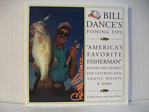 Stock image for Bill Dance's Fishing Tips for sale by GF Books, Inc.