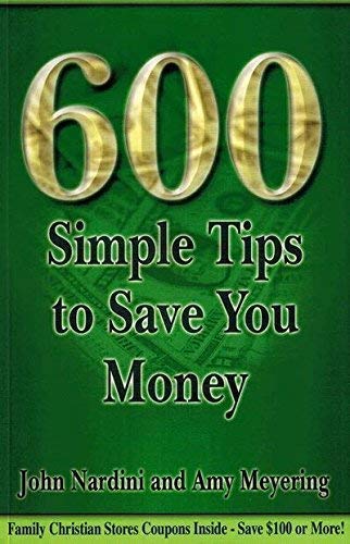 Stock image for 600 Simple Tips to Save You Money for sale by SecondSale