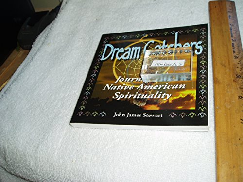 Stock image for Dream Catchers: A Journey into Native American Spirituality for sale by SecondSale