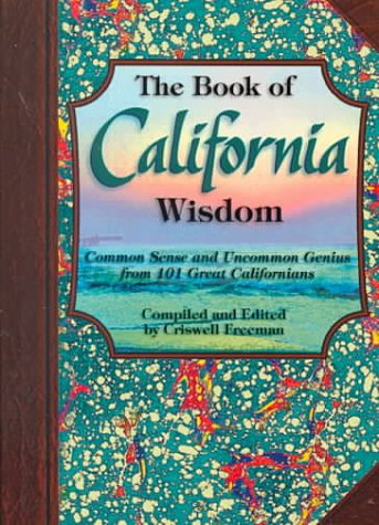 Stock image for Book Of California Wisdom for sale by Mt. Baker Books