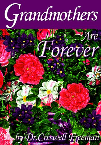 Stock image for Grandmothers Are Forever for sale by Jenson Books Inc