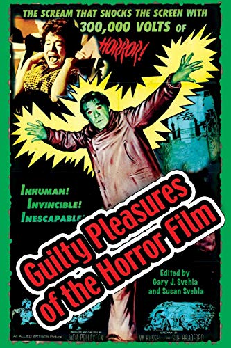 Stock image for Guilty Pleasures of the Horror Film for sale by The Maryland Book Bank