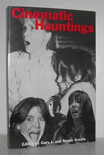 Imagen de archivo de Cinematic Hauntings a la venta por Books From California