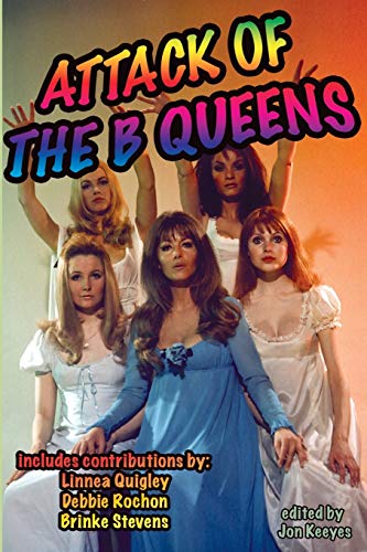 9781887664080: Attack of the B Queens