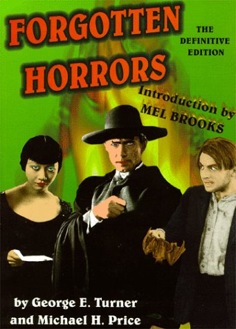 Beispielbild fr Forgotten Horrors: The Definitive Edition zum Verkauf von Jeff Stark