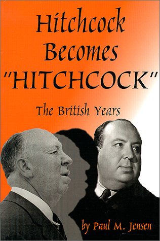 Stock image for Hitchcock Becomes Hitchcock : The British Years for sale by Wonder Book