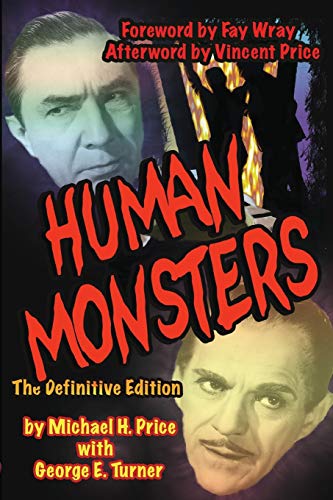 Imagen de archivo de Human Monsters: The Definitive Edition a la venta por Aardvark Book Depot
