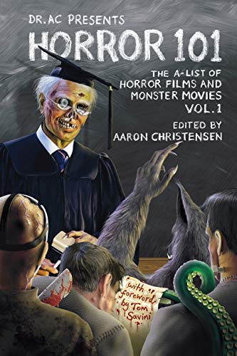 Stock image for Horror 101: The A-List of Horror Films and Monster Movies for sale by HPB-Emerald