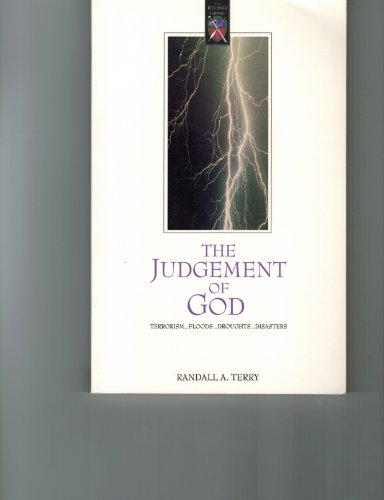 Stock image for The Judgement of God: Terroism, Flood, Droughts and Disasters for sale by Better World Books