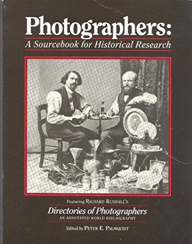 9781887694186: Photographers: A Sourcebook for Historical Research