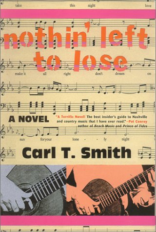 Beispielbild fr Nothin' Left to Lose zum Verkauf von Robinson Street Books, IOBA
