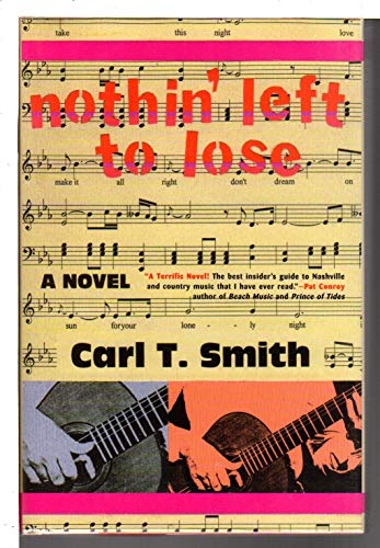 Stock image for Nothin' Left to Lose for sale by SecondSale