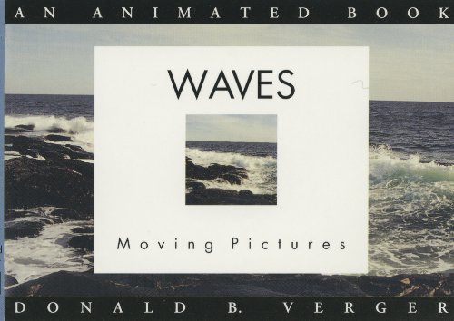 Stock image for Waves: Moving Pictures (Visual Poetry at Its Finest) for sale by Hawking Books