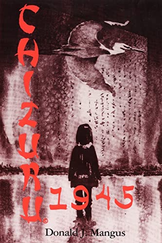 Imagen de archivo de Chizuru 1945: Winter Cranes a la venta por Lucky's Textbooks
