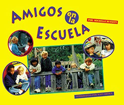 9781887734158: Amigos En La Escuela = Friends at School