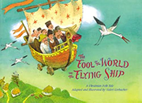 Beispielbild fr The Fool of the World and the Flying Ship zum Verkauf von Better World Books