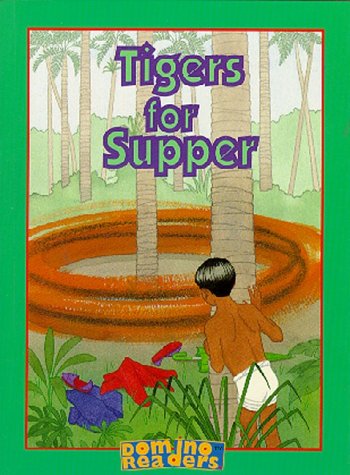Stock image for TIGERS FOR SUPPER for sale by Columbia Books, ABAA/ILAB