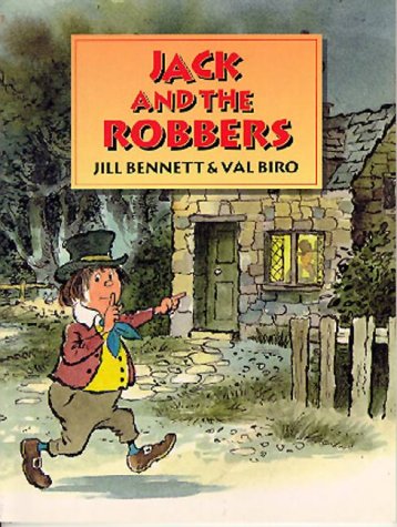 Jack and the Robbers (9781887734455) by Biro, Val; Bennett, Jill