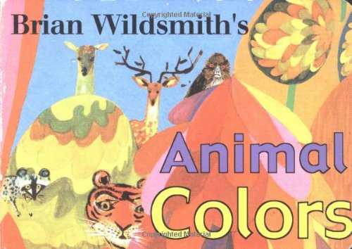 9781887734486: Brian Wildsmith's Animal Colors