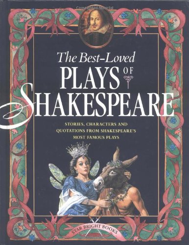 Beispielbild fr The Best-Loved Plays of Shakespeare zum Verkauf von Wonder Book