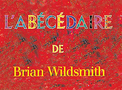9781887734837: L'Abcdaire De Brian Wildsmith