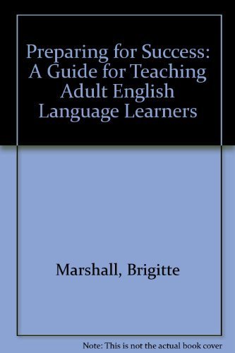 9781887744614: Preparing for Success: A Guide for Teaching Adult English Language Learners