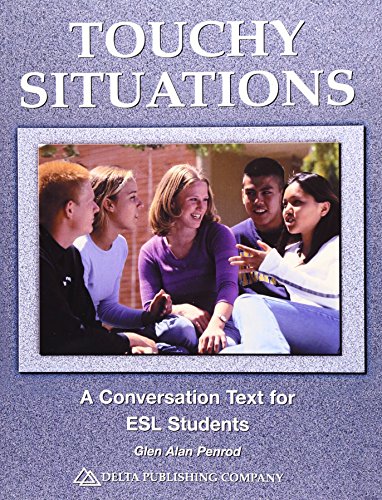 Beispielbild fr Touchy Situations: A Conversation Text for ESL Students zum Verkauf von SecondSale