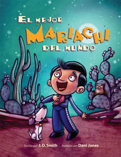 Beispielbild fr El mejor mariachi del Mundo zum Verkauf von Better World Books