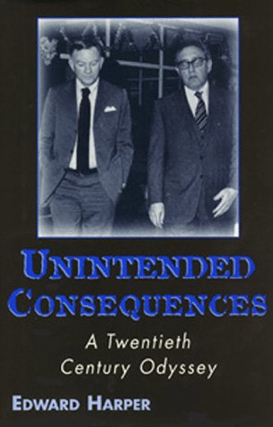 Unintended Consequences: A Twentieth Century Odyssey