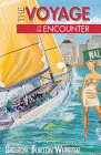 Stock image for Voyage of the Encounter for sale by Better World Books: West