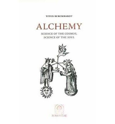 Alchemy: Science of the Cosmos, Science of the Soul