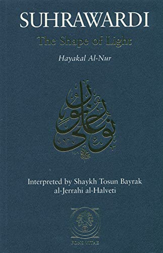9781887752152: The Shape of Light: Hayakal al-Nur